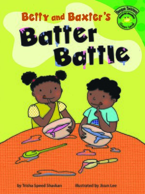cover image of Betty and Baxter's Batter Battle